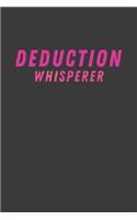 Deduction Whisperer