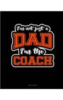 I'm Not Just a Dad I'm the Coach: Meal Planner