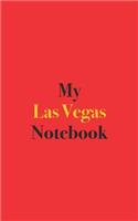 My Las Vegas Notebook