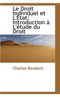 Le Droit Individuel et L'État