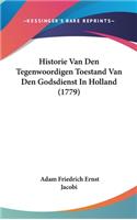 Historie Van Den Tegenwoordigen Toestand Van Den Godsdienst In Holland (1779)