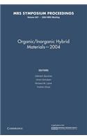 Organic/Inorganic Hybrid Materials 2004: Volume 847