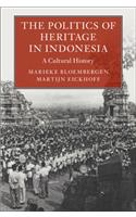 The Politics of Heritage in Indonesia