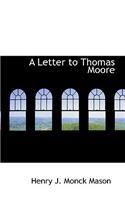 A Letter to Thomas Moore
