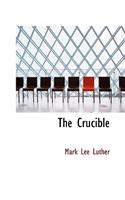 The Crucible