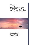 The Magnetism of the Bible