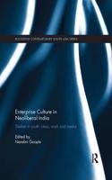 Enterprise Culture in Neoliberal India