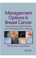 Management Options in Breast Cancer