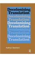 Decolonizing Translation
