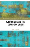 Azerbaijan and the European Union