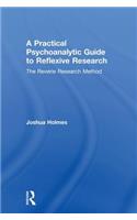 A Practical Psychoanalytic Guide to Reflexive Research