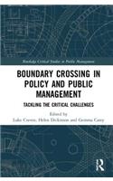 Crossing Boundaries in Public Policy and Management