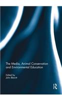 The Media, Animal Conservation and Environmental Education