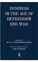 Business in the Age of Depression and War