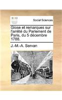 Glose Et Remarques Sur l'Arrêté Du Parlement de Paris, Du 5 Décembre 1788.