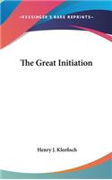 The Great Initiation