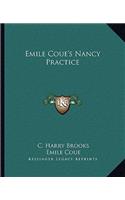 Emile Coue's Nancy Practice