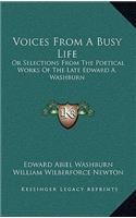Voices from a Busy Life