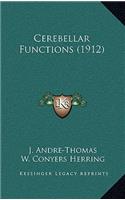 Cerebellar Functions (1912)