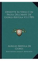Operette In Verso E In Prosa Dell'Abate De' Giorgi-Bertola V3 (1789)