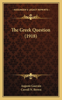 Greek Question (1918)