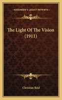 The Light Of The Vision (1911)