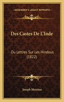 Des Castes De L'Inde