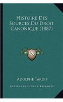 Histoire Des Sources Du Droit Canonique (1887)