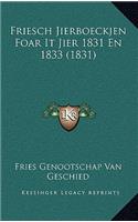 Friesch Jierboeckjen Foar It Jier 1831 En 1833 (1831)