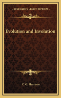 Evolution and Involution