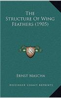 The Structure Of Wing Feathers (1905)