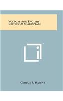 Voltaire And English Critics Of Shakespeare