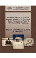 Humane Stanchion Works V. Mitchell Mfg Co U.S. Supreme Court Transcript of Record with Supporting Pleadings