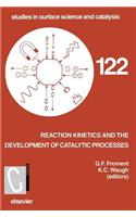 Reaction Kinetics and the Development of Catalytic Processes