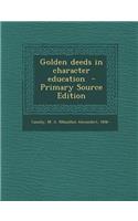 Golden Deeds in Character Education
