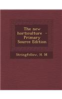 The New Horticulture