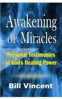 Awakening of Miracles