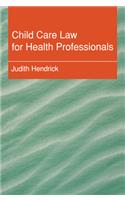Child Care Law for Health Professionals