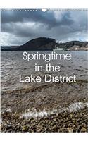 Springtime in the Lake District 2018: Springtime in the Lake District Cumbria Mostly Taken in the Northern Lakes,Showing a Variety of Vistas Taken at All Different Times of Day and Weath(Calvendo Nature)