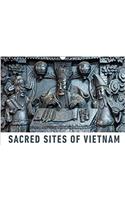 Sacred Sites of Vietnam 2018