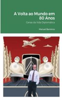 A Volta ao Mundo em 80 Anos