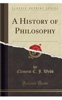 A History of Philosophy (Classic Reprint)