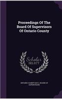 Proceedings Of The Board Of Supervisors Of Ontario County