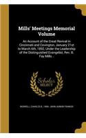 Mills' Meetings Memorial Volume