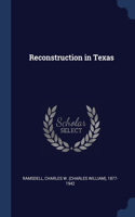 Reconstruction in Texas