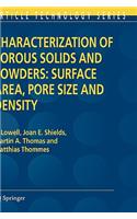 Characterization of Porous Solids and Powders: Surface Area, Pore Size and Density