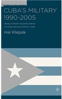 Cuba's Military 1990-2005