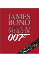 James Bond the Secret World of 007