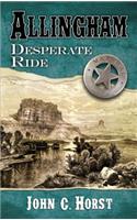 Allingham Desperate Ride