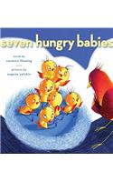 Seven Hungry Babies
